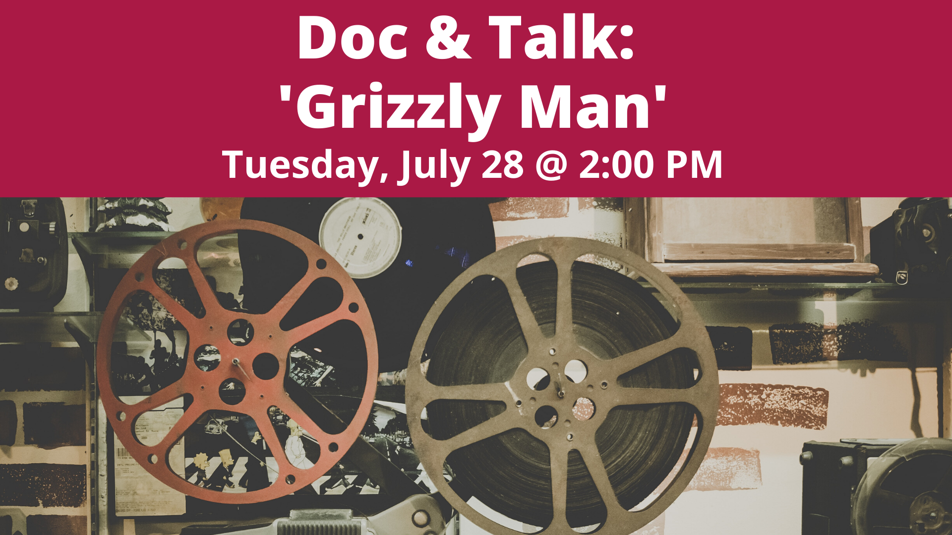 Doc & Talk: 'Grizzly Man'